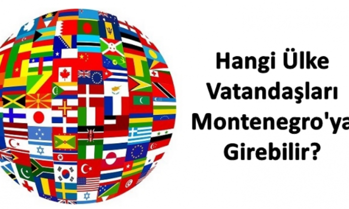 Karadağ Türk Vatandaşları için Zorunlu Testi Kaldırdı