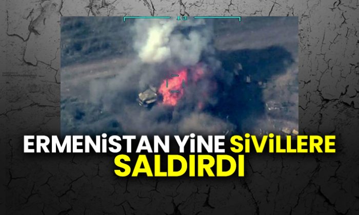 Ermenistan`dan Gece Boyunca Sivillere Saldırı
