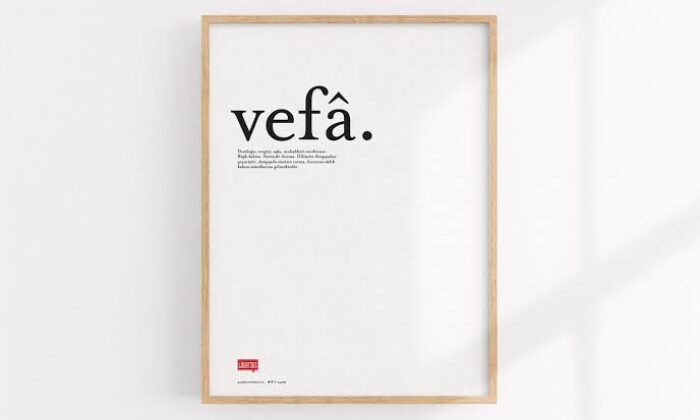 Vefasız Dünyanın Vefalı Hali